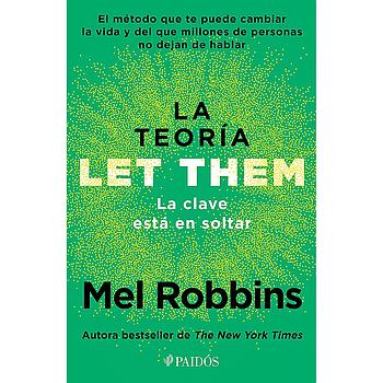 La teoria Let Them. La clave está en soltar