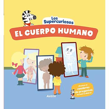 Los supercuriosos, El cuerpo humano
