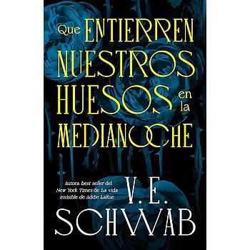 Que entierren nuestros huesos en la medianoche