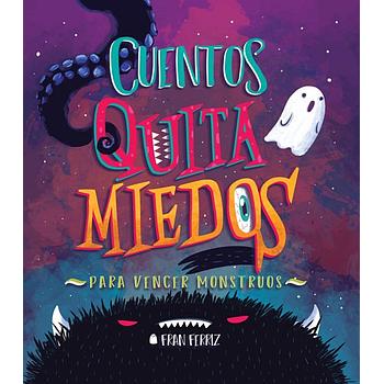 Cuentos quita miedos