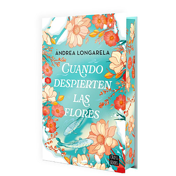 Cuando despierten las flores