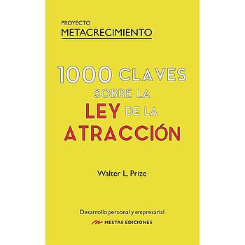 1000 Claves sobre La Ley de la Atraccion