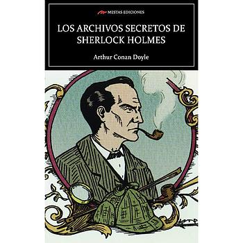 Los archivos secretos de Sherlock Holmes