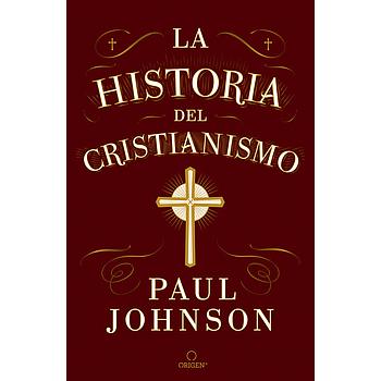 La historia del cristianismo