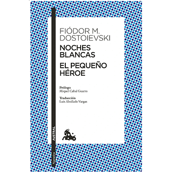 Noches blancas - El pequeño heroe