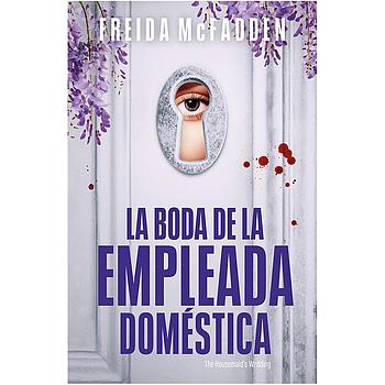 La boda de la empleada domestica