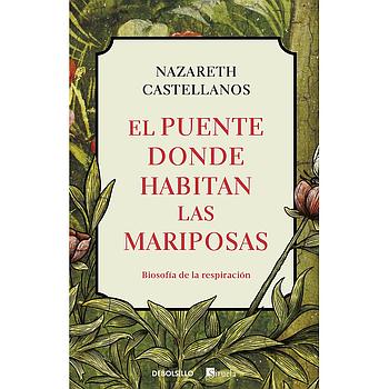 El puente donde habitan las mariposas