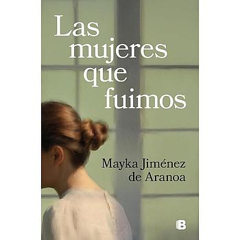 Las mujeres que fuimos