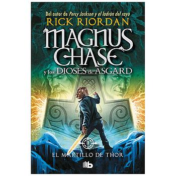 Magnus Chase y los dioses de Asgard 2 El martillo de Thor