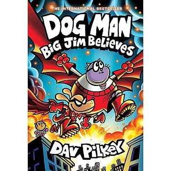 Dog Man 14 Big Jim Believes