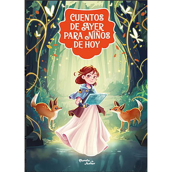 Cuentos de ayer para niños de hoy 1