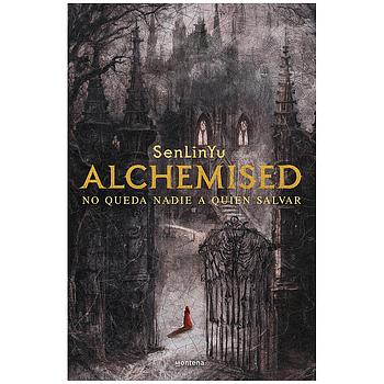 Alchemised (español)