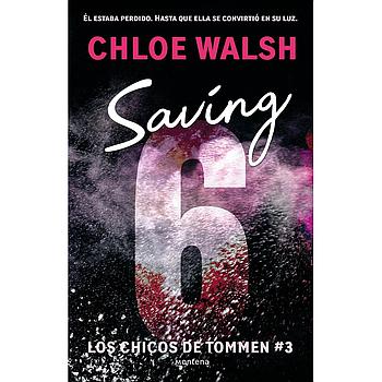 Saving 6 (Los chicos de Tommen 3)