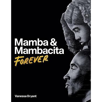 Mamba & Mambacita Forever
