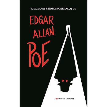 Los mejores Relatos policiacos de Edgar Allan Poe