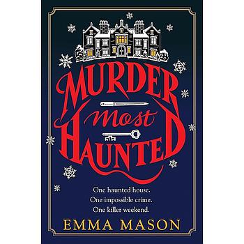 Murder Most Haunted