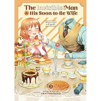 The Invisible Man and His Soon-to-Be Wife Vol. 3