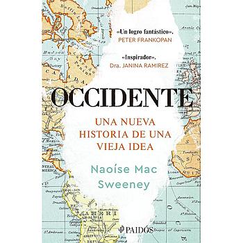 Occidente: Una nueva historia de una vieja idea