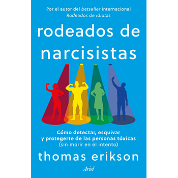 Rodeados de narcisistas