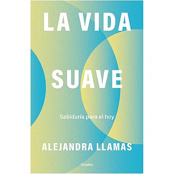 La vida suave