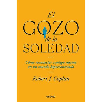 El gozo de la soledad