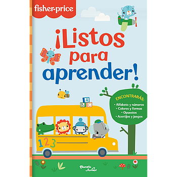 Fisher- Price. ¡Listos para aprender!