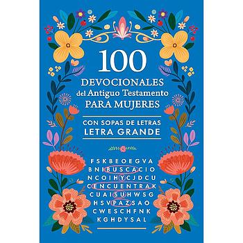 100 devocionales del Antiguo Testamento para mujeres con sopa de letras