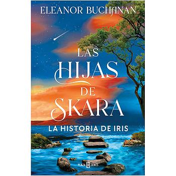 Las hijas de Skara 1 - La historia de Iris