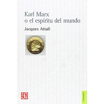 Karl Marx o el espiritu del mundo
