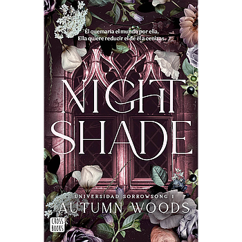 Universidad Sorrowsong 1. Nightshade