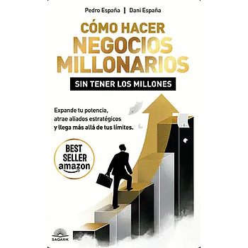 Como hacer negocios millonarios sin tener los millones