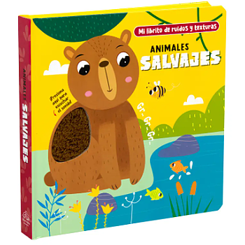 Mi librito de ruidos y texturas: Animales salvajes