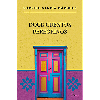 Doce cuentos peregrinos