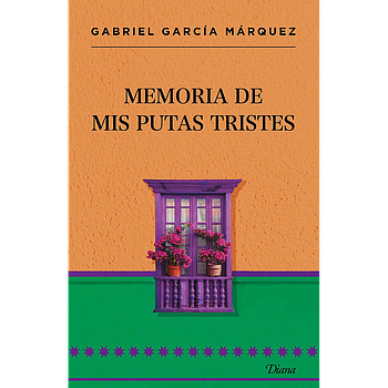 Memoria de mis putas tristes