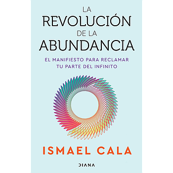 La revolucion de la abundancia