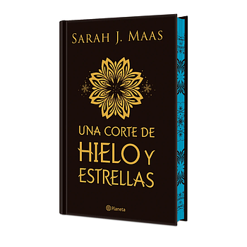 Una corte de hielo y estrellas. Edicion especial