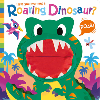 Have you ever met a Roaring Dinosaur