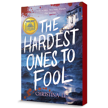 The Hardest Ones to Fool