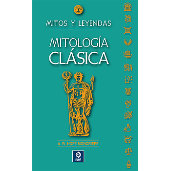 Mitos y leyendas Mitologia clasica