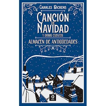 Cancion de Navidad y otros cuentos