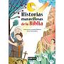Historias maravillosas de la Biblia