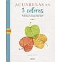 Acuarelas en 3 colores