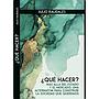¿Que hacer?
